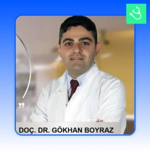 Assoc. Prof. Dr. Gökhan Boyraz Practice
