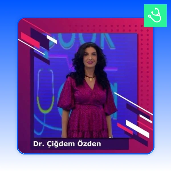 Dr. Çiğdem Özden Practice