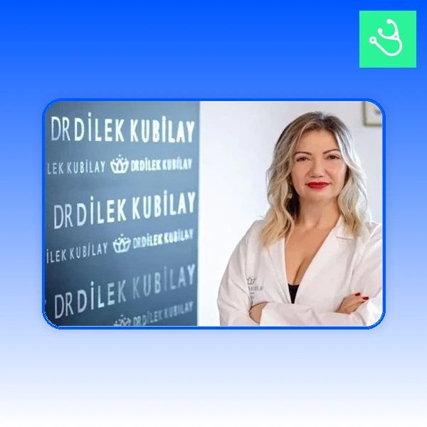 Dr. Şükriye Dilek Kubilay Practice